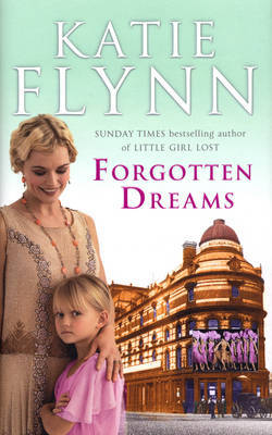 Forgotten Dreams on Hardback by Katie Flynn