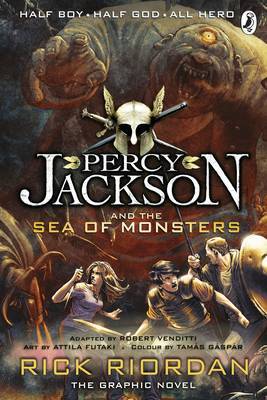 Percy Jackson and the Sea of Monsters: The Graphic Novel (Book 2) by Rick Riordan