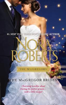 The Macgregor Brides by Nora Roberts image