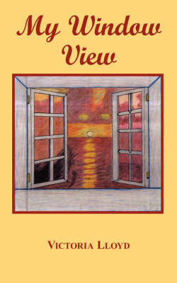 My Window View by Victoria Lloyd image
