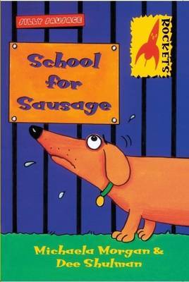 School for Sausage by Michaela Morgan image