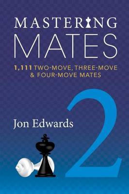 Mastering Mates, Book 2 by Jon Edwards image
