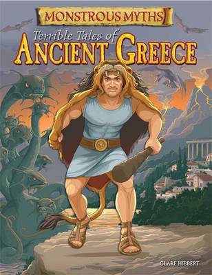 Monstrous Myths: Terrible Tales of Ancient Greece image