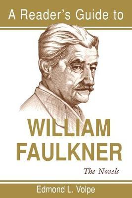 Reader's Guide to William Faulkner by Edmond L. Volpe image
