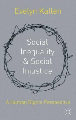 Social Inequality and Social Injustice by Evelyn Kallen image