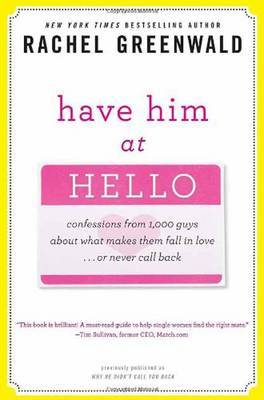 Have Him at Hello by Rachel Greenwald image