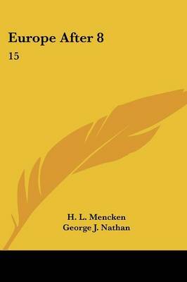 Europe After 8: 15 by George J. Nathan image
