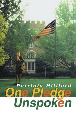 One Pledge Unspoken by Patricia Hilliard image