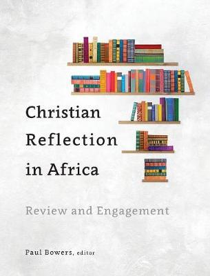 Christian Reflection in Africa on Hardback