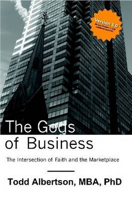 The Gods of Business by Todd Albertson image