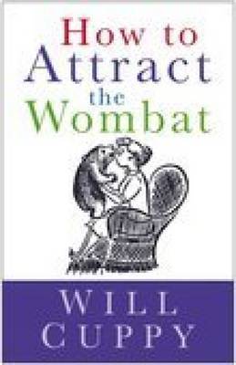 How to Attract the Wombat by Will Cuppy image