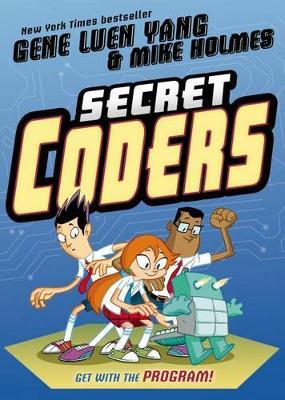 Secret Coders by Gene Luen Yang image