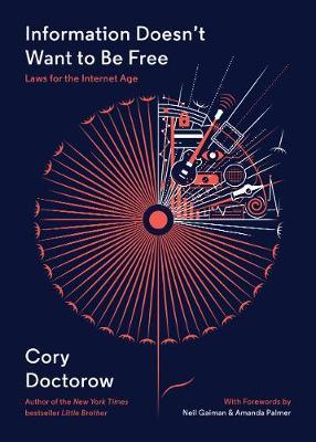 Information Doesn't Want to Be Free by Cory Doctorow image
