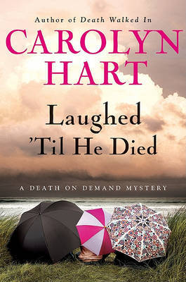 Laughed 'Til He Died by Carolyn Hart image