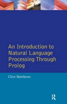 An Introduction to Natural Language Processing Through Prolog by Clive Matthews image