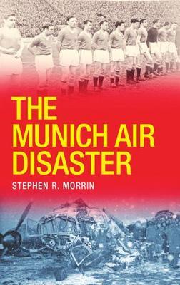 The Munich Air Disaster image