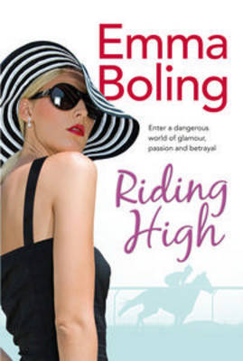 Riding High on Paperback by Emma Boling