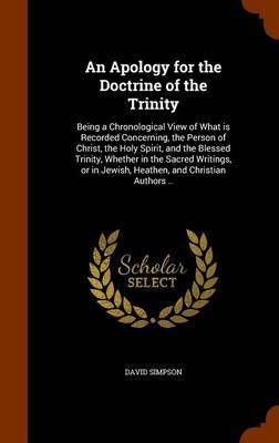 An Apology for the Doctrine of the Trinity by David Simpson image