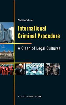 International Criminal Procedure on Hardback by Christine Schuon