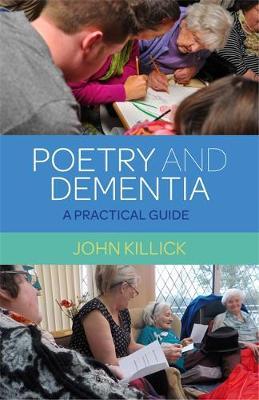 Poetry and Dementia by John Killick image