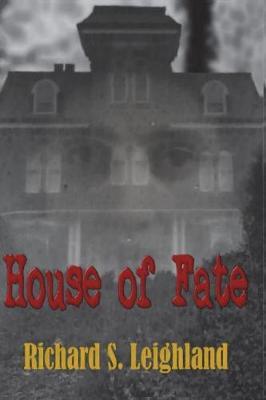 House of Fate by Richard S Leighland image