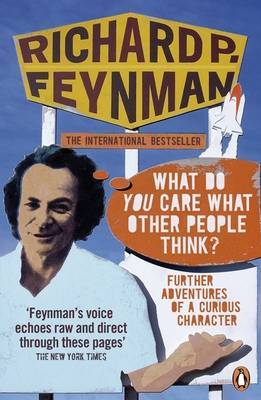 'What Do You Care What Other People Think?' by Richard P Feynman image