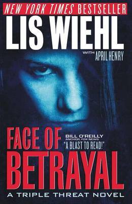 Face of Betrayal by Lis Wiehl image