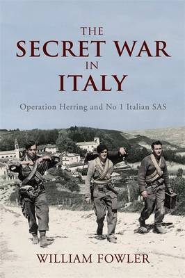 The Secret War in Italy by Will Fowler image