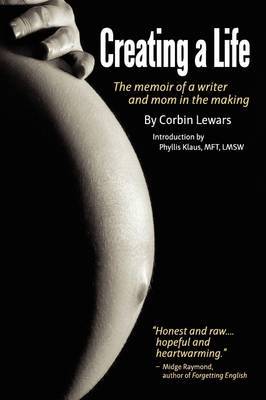 Creating a Life by Corbin Lewars image