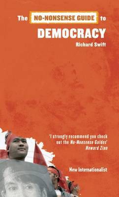 The No-Nonsense Guide to Democracy by Richard Swift image