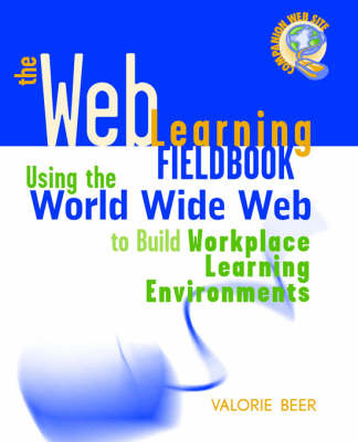 The Web Learning Fieldbook by Valorie Beer image
