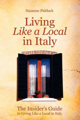 Living like a local in Italy by Suzanne Pidduck image