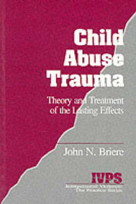 Child Abuse Trauma by John N. Briere image