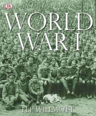 World War I on Hardback by H.P. Willmott