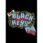 The Black Keys - Live on The Black Keys - Live on