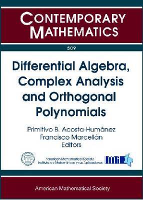 Differential Algebra, Complex Analysis and Orthogonal Polynomials image