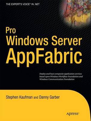 Pro Windows Server AppFabric by Stephen Kaufman image