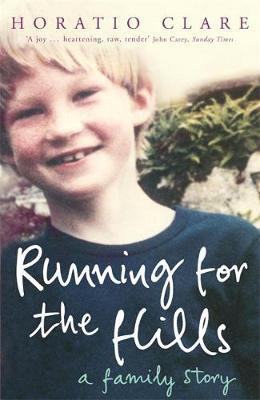 Running for the Hills by Horatio Clare image