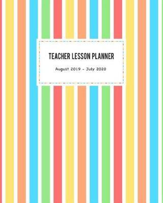 Teacher Lesson Planner August 2019 - July 2020 by Amelia Art Publishing image
