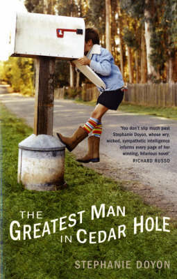 The Greatest Man in Cedar Hole by Stephanie Doyon image