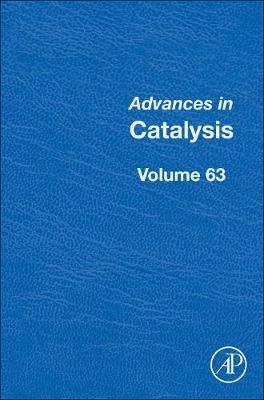 Advances in Catalysis: Volume 63 image