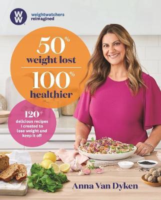 50% Weight Lost 100% Healthier by Anna Van Dyken image