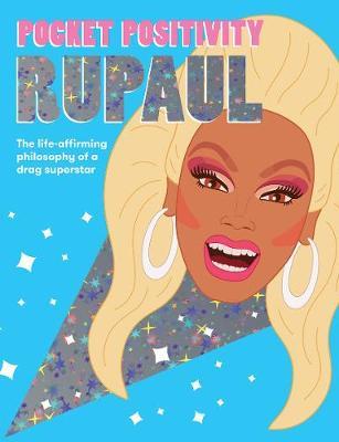 Pocket Positivity: RuPaul by Hardie Grant Books image