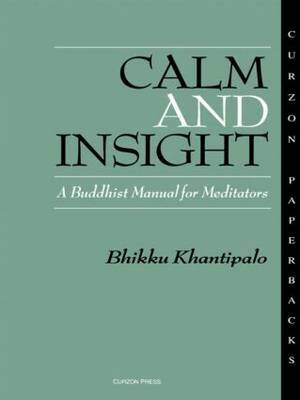 Calm and Insight by Bhikkhu Phra Khantipalo image
