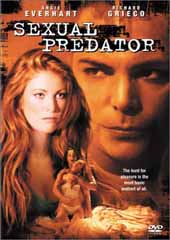 Sexual Predator on DVD Sexual Predator on DVD
