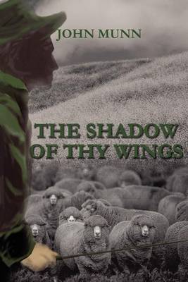 The Shadow of Thy Wings by John Munn image