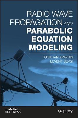 Radio Wave Propagation and Parabolic Equation Modeling image