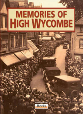 Memories of High Wycombe on Paperback