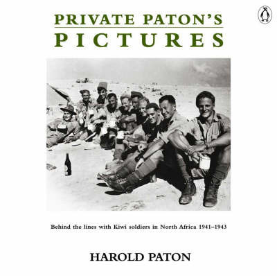 Private Paton's Pictures: Behind the Lines with Kiwi Soldiers in North Africa 1941-1943 by The New Zealand Herald image