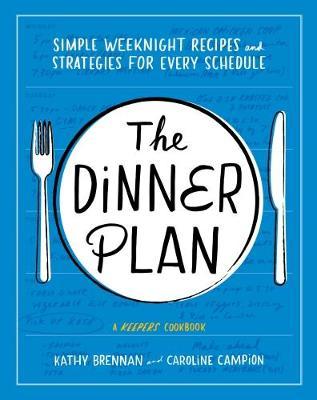 The Dinner Plan by Kathy Brennan image